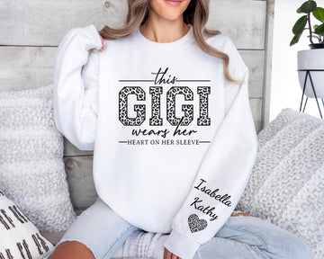 This Gigi Wears Her Heart On Her Sleeve-Custom Sweatshirt With Kids Name