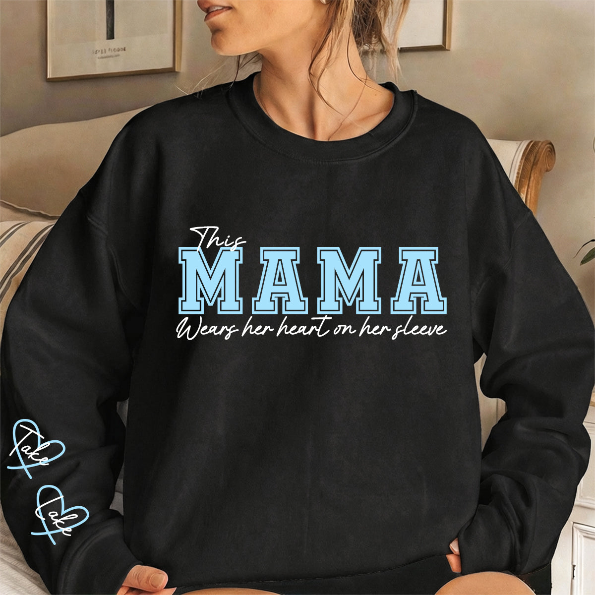 This Mama Wears Her Heart on Her Sleeve – Personalized Print Mama Sweatshirt with Kids’ Names | for Mom Mother's Day Gift