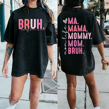 Vintage Wash “BRUH” Mom Graphic Tee – Retro Washed Cotton T-Shirt, Front & Back Print